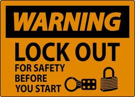 Warning Sign, Lock Out For Safety Before You Start vector