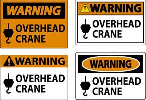 Warning Sign, Overhead Crane vector