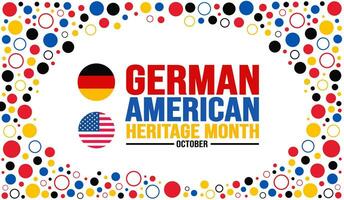 October is German American Heritage Month background template. Holiday concept. background, banner, placard, card, and poster design template with text inscription and standard color. vector