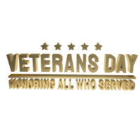 The veterans day gold text for holiday concept 3d rendering png