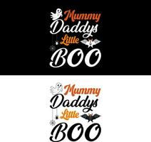 Halloween T-Shirt. Mummy Daddys Little Boo. vector