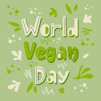 World vegan day abstract colourful lettering poster. vector