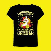 Unicorns Are Awesome I'm Awesome Therefore I'm A Unicorn T-Shirt vector