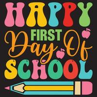 Happy First Day Of School vector