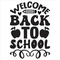 Welcome Back To School vector