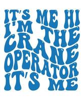 It is me hi i am the crane operator it is me vector