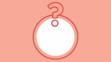 4k animation of Question Template, Blank Space. Perfect for question design, question frame, etc. video