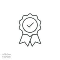 Rosette stamp icon. Simple outline style. Guarantee, warranty, certificate, medal with check mark, ribbon, quality concept. Thin line symbol. Vector isolated on white background. Editable stroke EPS.