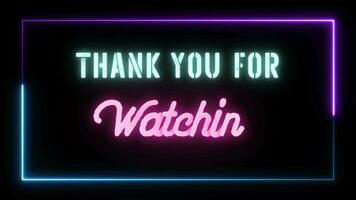 Thanks For Watching Motion Graphic Outro Animation Video In Neon Style, Animated for the Outro Video Template, Seamless Motion Animated Background.