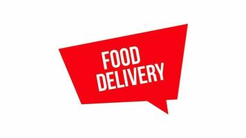 Food Delivery text animation on a red speech bubble. Suitable for promotion, announcement, marketing, advertising. Promotion for selling online. video