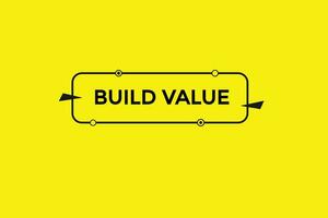 new build value modern, website, click button, level, sign, speech, bubble  banner, vector