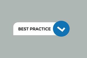 new best practice modern, website, click button, level, sign, speech, bubble  banner, vector