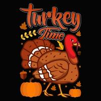 Turkey time Thanksgiving t shirt design vector