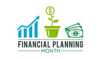 Financial Planning Ponth is observed every year in october. October is Financial Planning Month. Vector template for banner, greeting card, poster with background. Vector illustration.