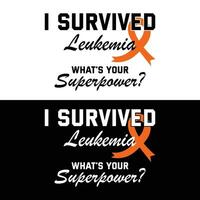 I Survived Leukemia What's Your Superpower vector