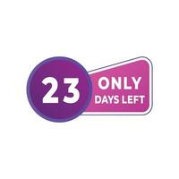 day left countdown discounts and sale time. day left sign label vector illustration