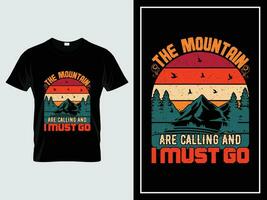 Clásico aventuras camiseta diseño vector de moda cita, el montaña son vocación y yo debe Vamos