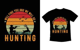 Hunting typography t-shirt design vector