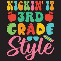 Kickin' It 3rd Grade Style vector