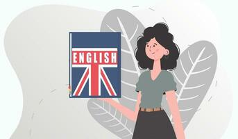 el concepto de aprendizaje inglés. un mujer sostiene un Inglés diccionario en su manos. de moda plano estilo. vector. vector