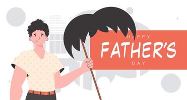 Father's day banner. A man holds a mustache on a stick. trendy style. Vector illustration.