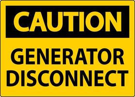 Caution Sign Generator Disconnect vector