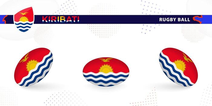 Rugby ball set with the flag of Kiribati in various angles on abstract background. vector