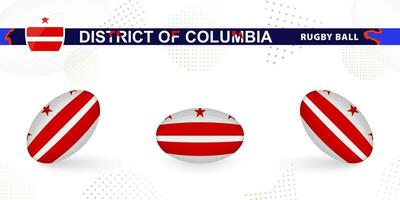 Rugby ball set with the flag of District of Columbia in various angles on abstract background. vector
