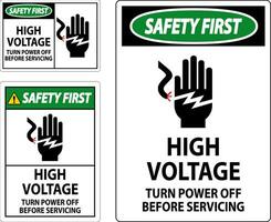 Safety First Sign High Voltage - Turn Power Off Before Servicing vector