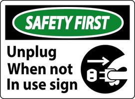 Safety First Unplug When Not In Use Symbol Sign vector