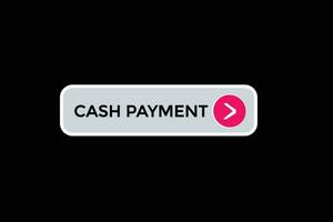 new cash payment modern, website, click button, level, sign, speech, bubble  banner, vector