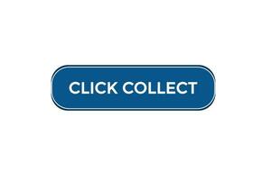 new click collect modern, website, click button, level, sign, speech, bubble  banner, vector