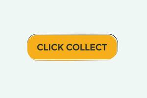 new click collect modern, website, click button, level, sign, speech, bubble  banner, vector