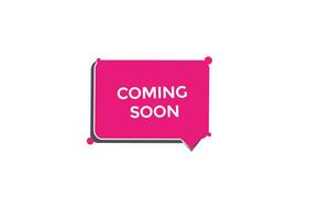 new coming soon modern, website, click button, level, sign, speech, bubble  banner, vector