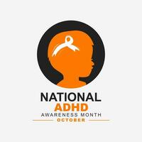 Vector illustration of National ADHD awareness month is observed every year in October.