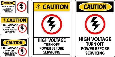 Caution Sign High Voltage - Turn Off Power Before Servicing vector