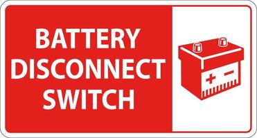 Battery Disconnect Switch Sign On White Background vector