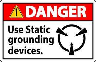 Danger Sign Use Static Grounding Devices vector