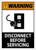 Warning Sign Disconnect Before Servicing vector