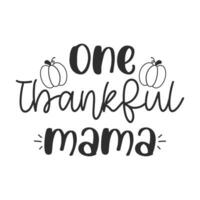 Thanksgiving lettering quotes for farmhouse sign. Farmhouse vintage sign with pumpkin. Fall retro style typography Vector illustration.
