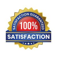 100 Percent Customer Satisfaction Guaranteed Badge, Label, Emblem, Rubber Stamp, 3D Realistic Glossy And Shiny Satisfaction Client Icon, Certified Quality Control Seal Satisfied Badge, Happy Customers vector