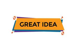 new great idea modern, website, click button, level, sign, speech, bubble  banner, vector