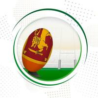 Flag of Sri Lanka on rugby ball. Round rugby icon with flag of Sri Lanka. vector