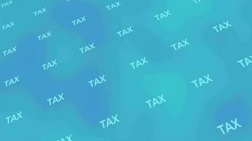 Simple flying tax animated text wall floating word design kinetic typography on blue green background taxation concept animation video