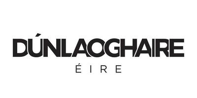 Dun Laoghaire in the Ireland emblem. The design features a geometric style, vector illustration with bold typography in a modern font. The graphic slogan lettering.