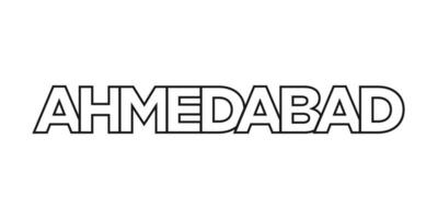 Ahmedabad in the India emblem. The design features a geometric style, vector illustration with bold typography in a modern font. The graphic slogan lettering.