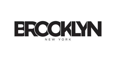 Brooklyn, New York, USA typography slogan design. America logo with graphic city lettering for print and web. vector