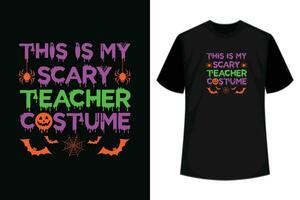 This Is My Scary Teacher Costume T-Shirt vector