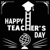 Greeting card for happy teacher's day with chalk on a blackboard. Simple vector illustration.