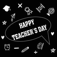 Greeting card for happy teacher's day with chalk on a blackboard. Simple vector illustration.Web